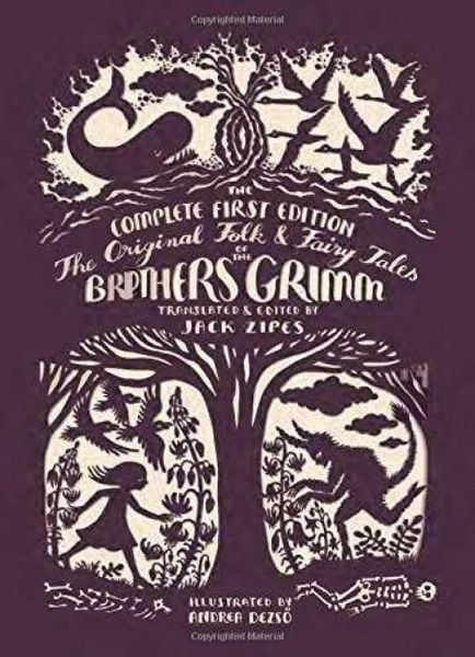 The Original Folk and Fairy Tales of the Brothers Grimm, Taschenbuch von Jacob Grimm,Wilhelm Grimm, Princeton Univers. Press, 978-0-691-17322-1