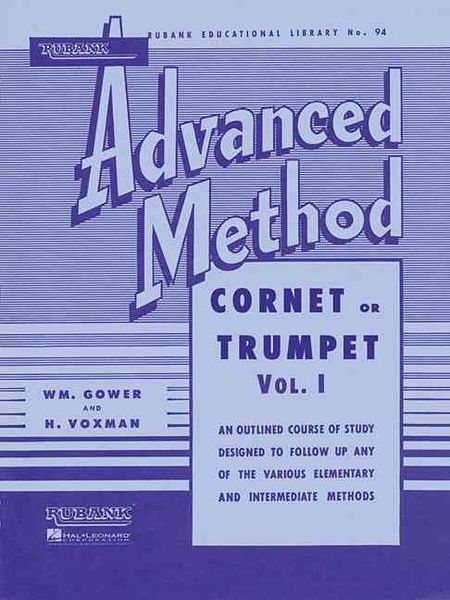 Produktbild: Rubank Advanced Method Cornet or Trumpet, Vol. 1 Essential Trumpet Sheet Music for Advanced Players Scales, Solos, and Technique Exercises