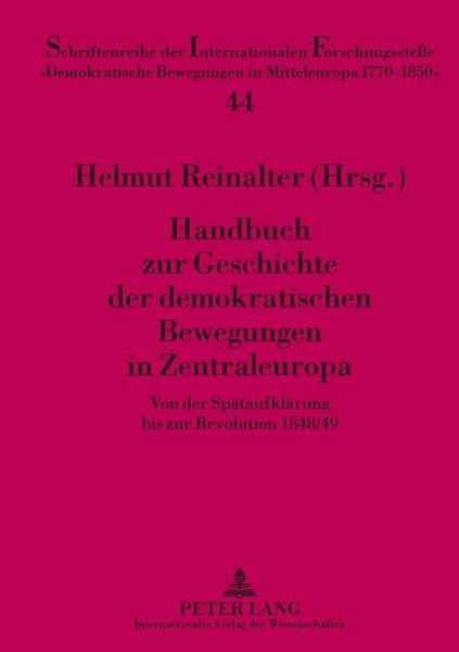 Produktbild: Handbuch zur Geschichte der demokratischen Bewegungen in Zentraleuropa