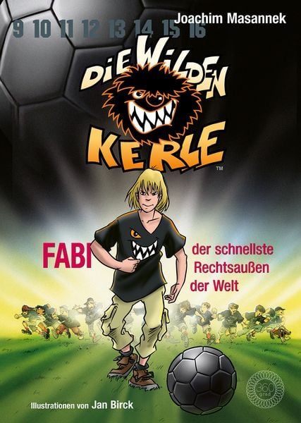 Produktbild: Die Wilden Kerle - Buch 8: Fabi, der schnellste Rechtsau&szlig;en der Welt