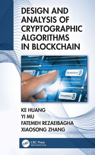 Produktbild: Design and Analysis of Cryptographic Algorithms in Blockchain