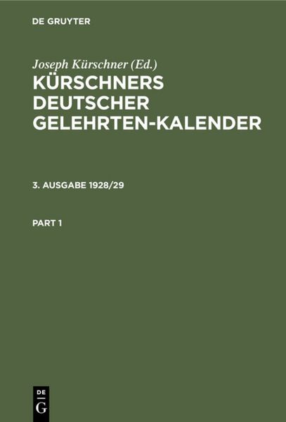 Produktbild: K&uuml;rschners Deutscher Gelehrten-Kalender. 3. Ausgabe 1928/29