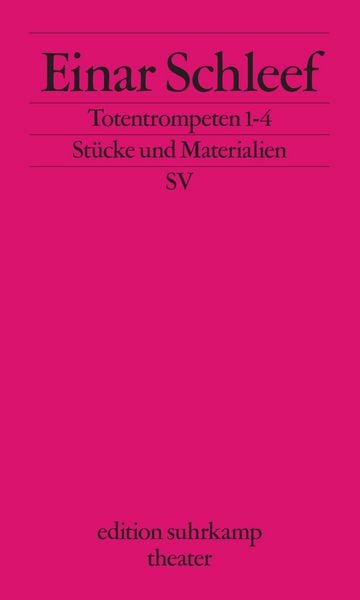 Totentrompeten 1–4, Taschenbuch von Einar Schleef, Suhrkamp, 978-3-518-13430-6