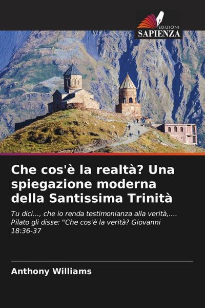 Produktbild: Che cos'&egrave; la realt&agrave;? Una spiegazione moderna della Santissima Trinit&agrave;