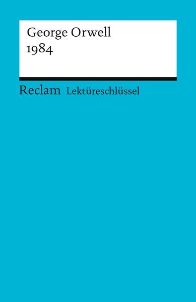 Produktbild: Lekt&uuml;reschl&uuml;ssel zu George Orwell: 1984