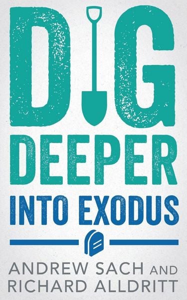 Produktbild: Dig Deeper into Exodus