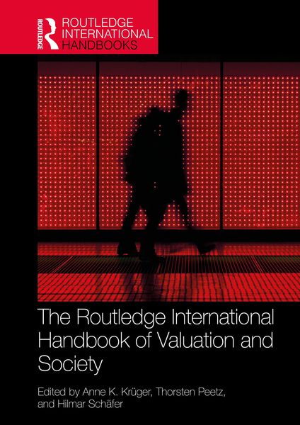 Produktbild: The Routledge International Handbook of Valuation and Society