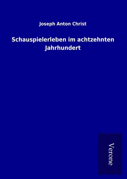 Produktbild: Schauspielerleben im achtzehnten Jahrhundert