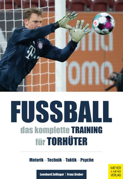 Produktbild: Fu&szlig;ball: Das komplette Training f&uuml;r Torh&uuml;ter