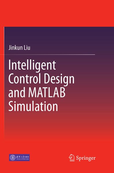 Produktbild: Intelligent Control Design and MATLAB Simulation