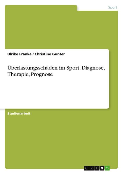Produktbild: &Uuml;berlastungssch&auml;den im Sport. Diagnose, Therapie, Prognose