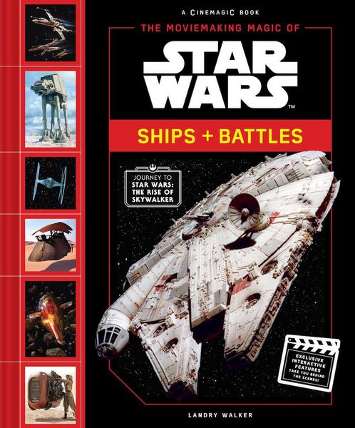 Produktbild: The Moviemaking Magic of Star Wars: Ships & Battles