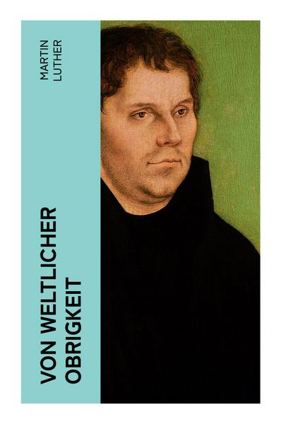Produktbild: Von weltlicher Obrigkeit