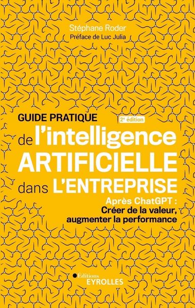 Produktbild: Guide Pratique de l Intelligence Artificielle Dans l Entreprise: