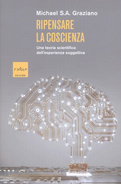 Produktbild: Ripensare la coscienza. Una teoria scientifica dell'esperienza soggettiva