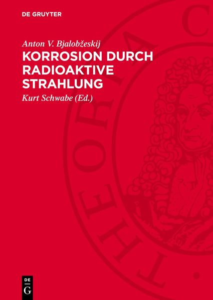 Produktbild: Korrosion durch radioaktive Strahlung