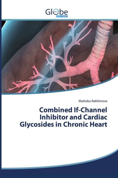 Produktbild: Combined If-Channel Inhibitor and Cardiac Glycosides in Chronic Heart