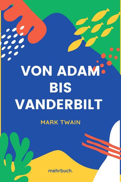 Produktbild: Von Adam bis Vanderbilt
