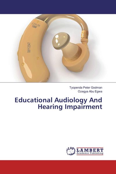 Produktbild: Educational Audiology And Hearing Impairment