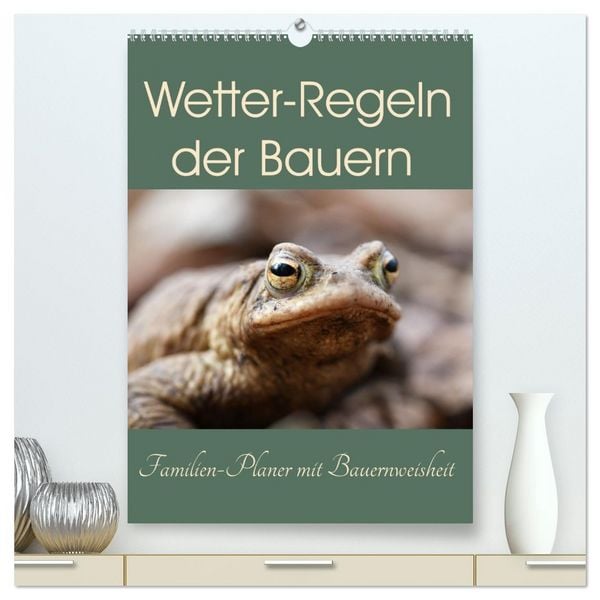 Produktbild: Wetter-Regeln der Bauern (hochwertiger Premium Wandkalender 2026 DIN A2 hoch), Kunstdruck in Hochglanz