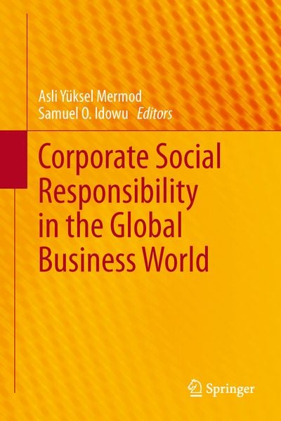 Produktbild: Corporate Social Responsibility in the Global Business World