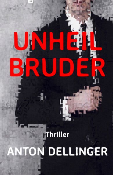 Produktbild: Unheilbruder