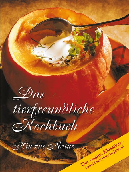 Produktbild: Das tierfreundliche Kochbuch