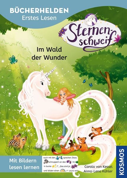 Sternenschweif, Bücherhelden Vorschule, Im Wald der Wunder, Gebundene Ausgabe von Linda Chapman , Carola Kessel, Franckh-Kosmos, 9783440181102