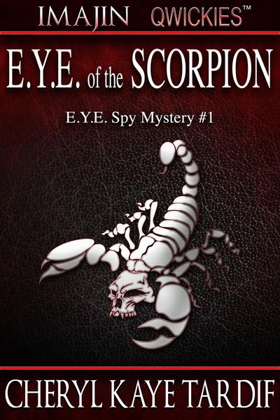 Produktbild: E.Y.E. of the Scorpion (E.Y.E. Spy Mystery, #1)