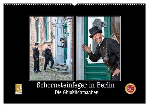 Produktbild: Schornsteinfeger in Berlin - Die Gl&uuml;cklichmacher (Wandkalender 2027 DIN A2 quer), CALVENDO Monatskalender