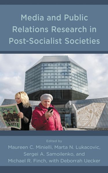 Produktbild: Media and Public Relations Research in Post-Socialist Societies