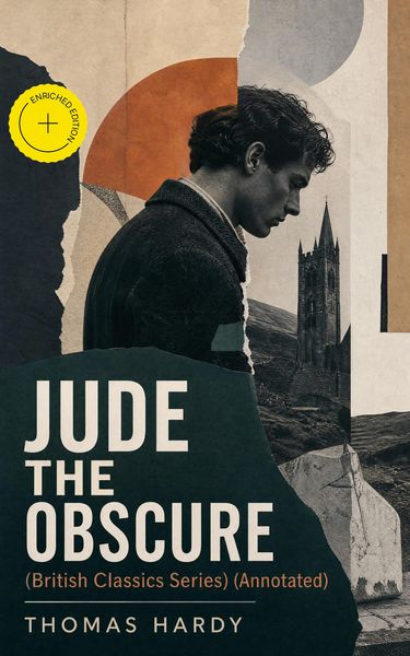 Produktbild: JUDE THE OBSCURE (British Classics Series) (Annotated)