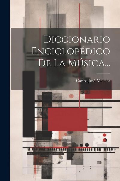 Produktbild: Diccionario Enciclop&eacute;dico De La M&uacute;sica...