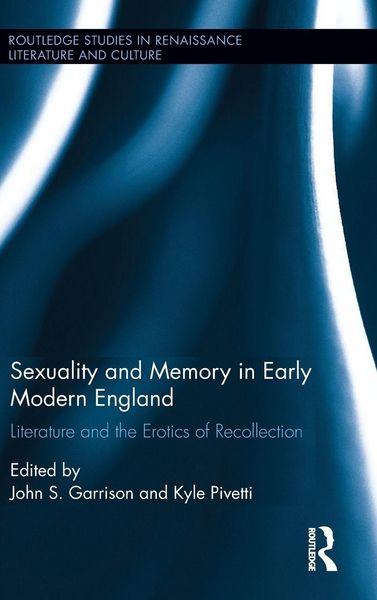 Produktbild: Sexuality and Memory in Early Modern England