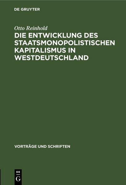 Produktbild: Die Entwicklung des Staatsmonopolistischen Kapitalismus in Westdeutschland