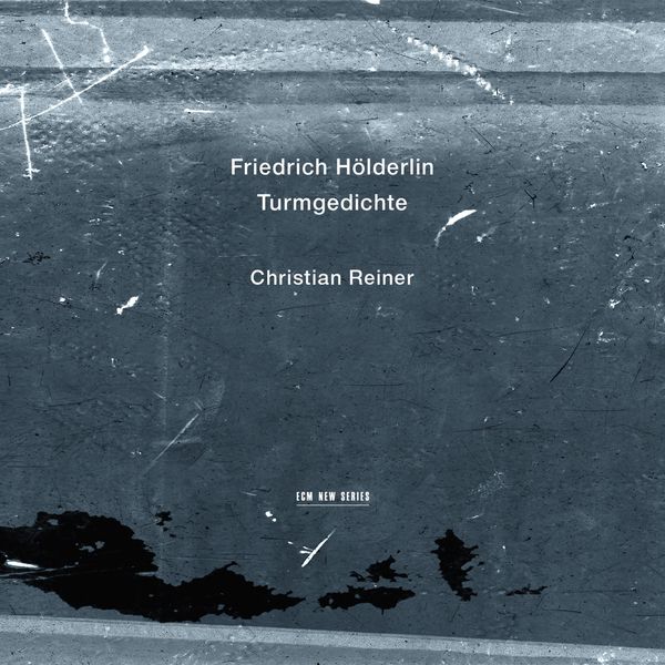 Produktbild: Friedrich H&ouml;lderlin: Turmgedichte