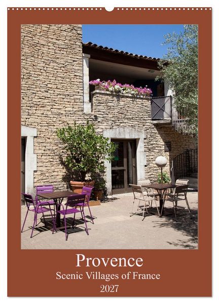 Produktbild: Provence &ndash; Scenic Villages of France (Wall Calendar 2027 DIN A2 portrait), CALVENDO 12 Month Wall Calendar