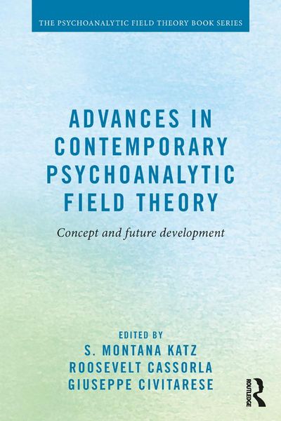 Produktbild: Advances in Contemporary Psychoanalytic Field Theory