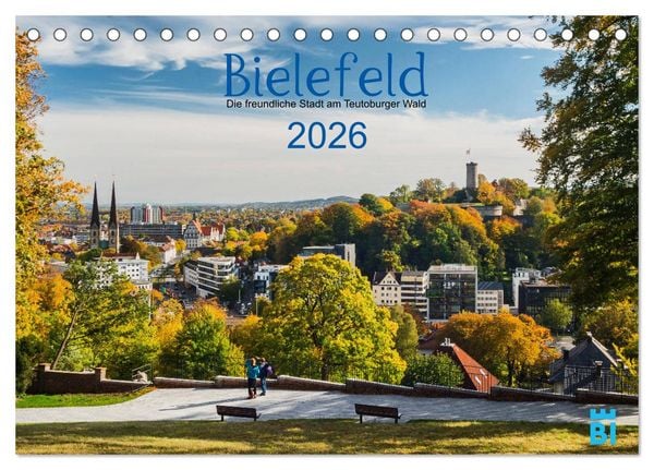 Bielefeld - Die freundliche Stadt am Teutoburger Wald (Tischkalender 2026 DIN A5 quer), CALVENDO Monatskalender