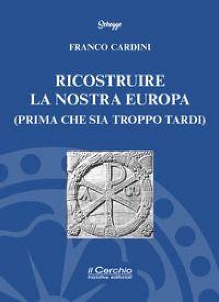 Produktbild: Ricostruire la nostra Europa (prima che sia troppo tardi)