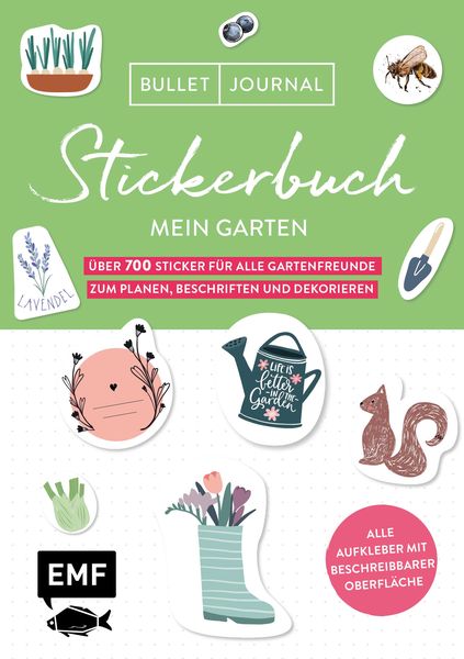 Produktbild: Bullet Journal &ndash; Stickerbuch Mein Garten: &Uuml;ber 700 Sticker f&uuml;r alle Gartenfreunde zum Planen, Beschriften und Dekorieren