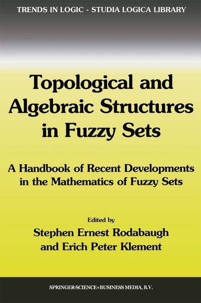 Produktbild: Topological and Algebraic Structures in Fuzzy Sets