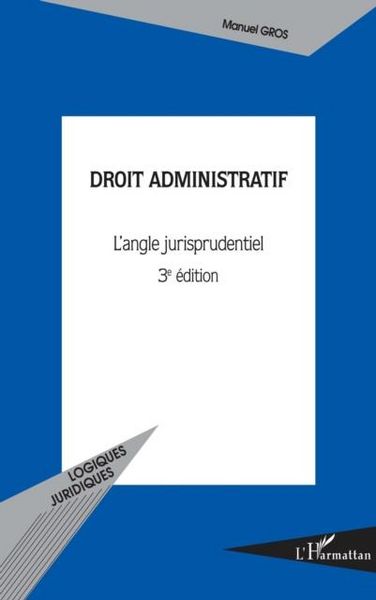 Produktbild: Droit administratif (3e edition) - l'angle jurisprudentiel