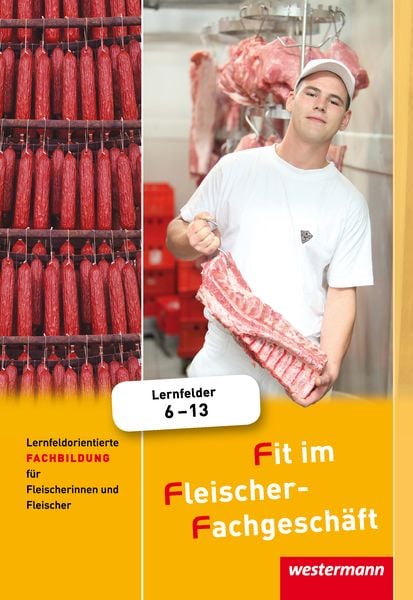 Fit im Fleischer-Fachgeschäft, Gebundene Ausgabe von Hans Grum,Gisela Stautner,Martin Wurdack,Alfons Ziller,Maria Käsweber, Westermann