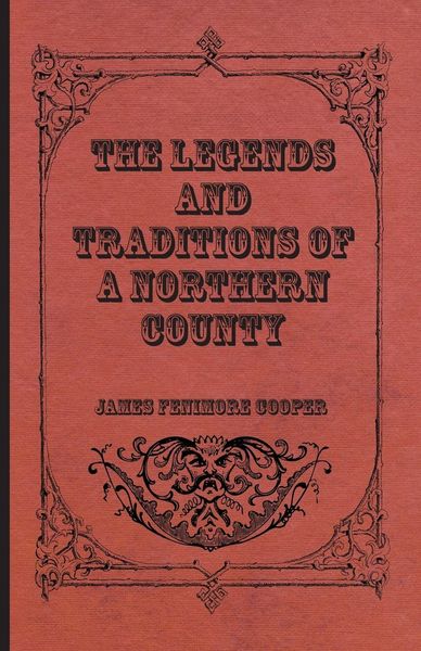 Produktbild: The Legends and Traditions of a Northern County