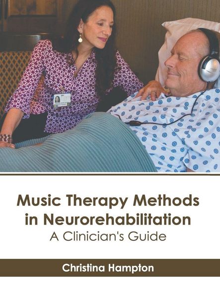 Produktbild: Music Therapy Methods in Neurorehabilitation: A Clinician's Guide