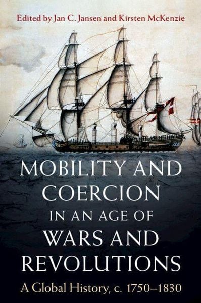 Produktbild: Mobility and Coercion in an Age of Wars and Revolutions