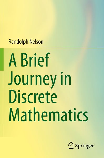 Produktbild: A Brief Journey in Discrete Mathematics