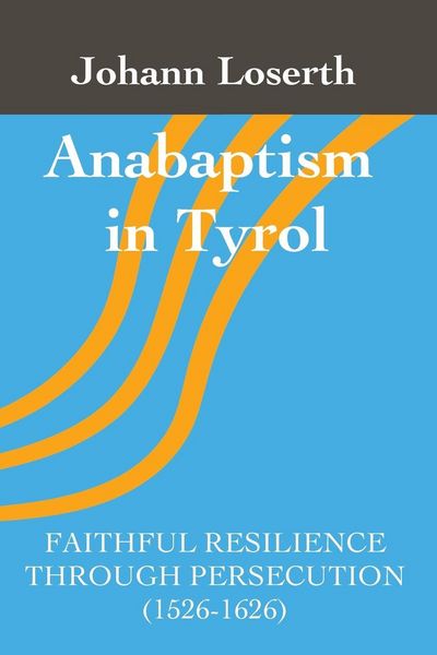 Produktbild: Anabaptism in Tyrol