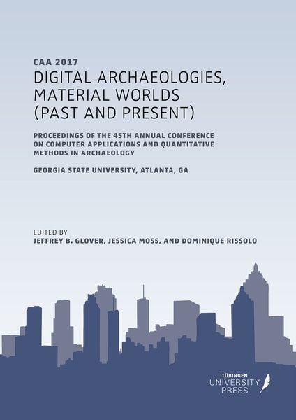Produktbild: Digital Archaeologies, Material Worlds (Past and Present)